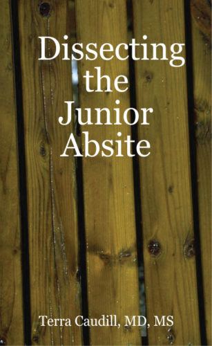 Dissecting the Junior Absite by Dr. Terra Caudill Full Size
